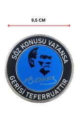 Söz Konusu Vatansa Gerisi Teferruattır'' Cırtlı Arma Patch 9,5