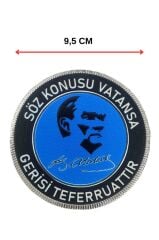 Söz Konusu Vatansa Gerisi Teferruattır'' Cırtlı Arma Patch 9,5