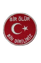 Nakış Patch Bir Ölür Bin Diriliriz TSK